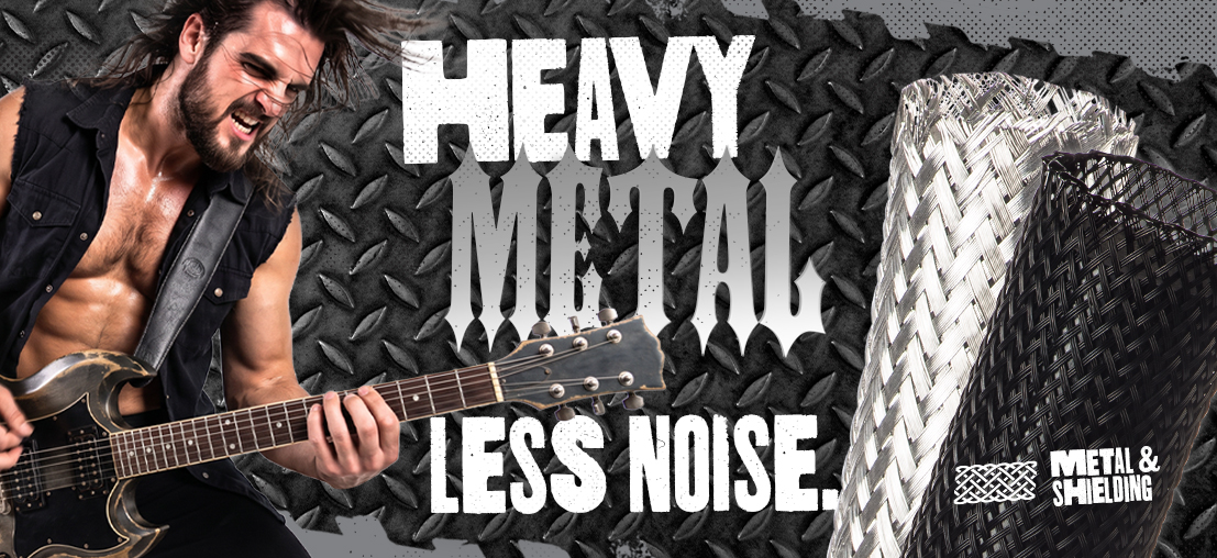 Metal & Shielding