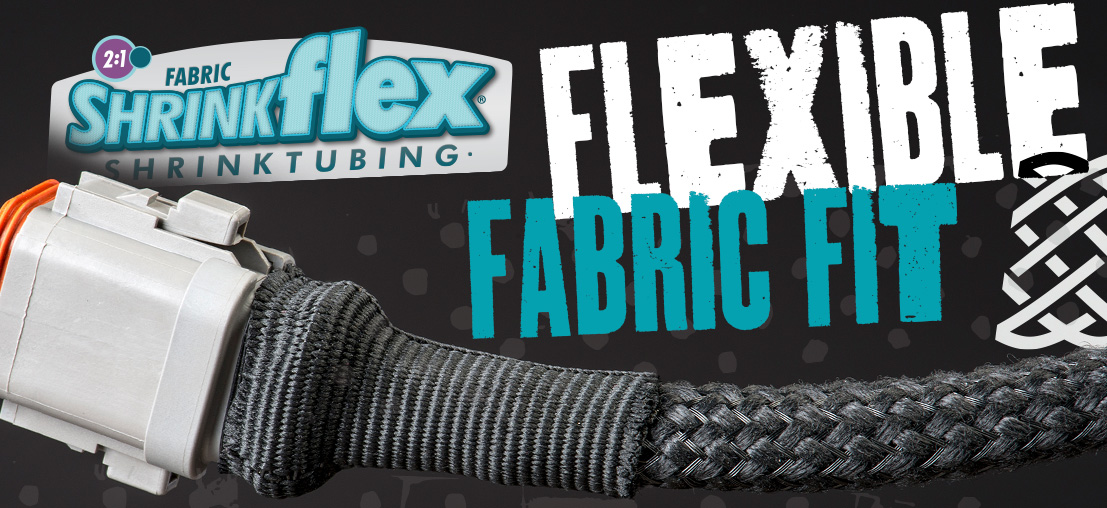Shrinkflex® 2:1 Fabric